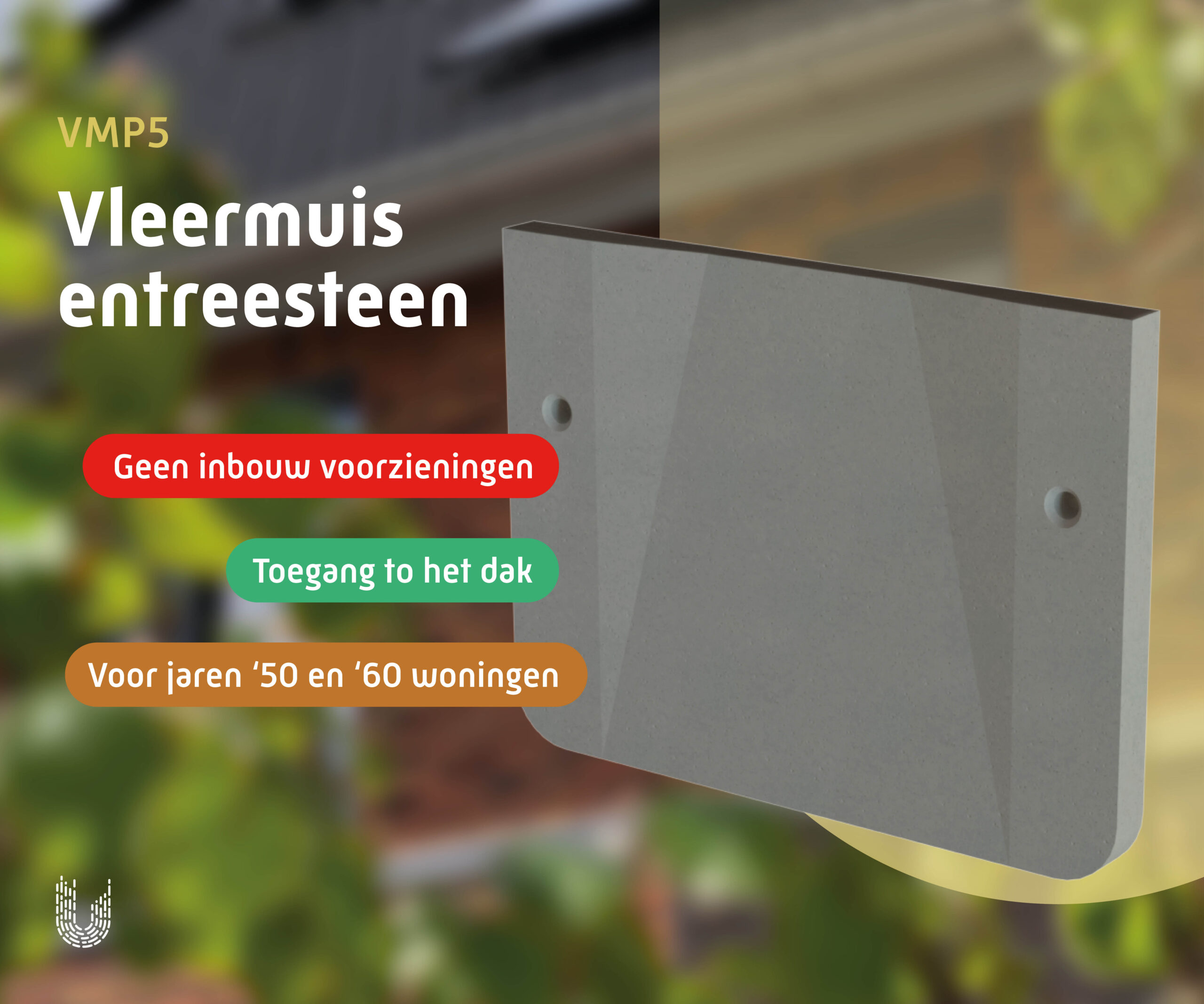 VMP5 | Vleermuisentreesteen