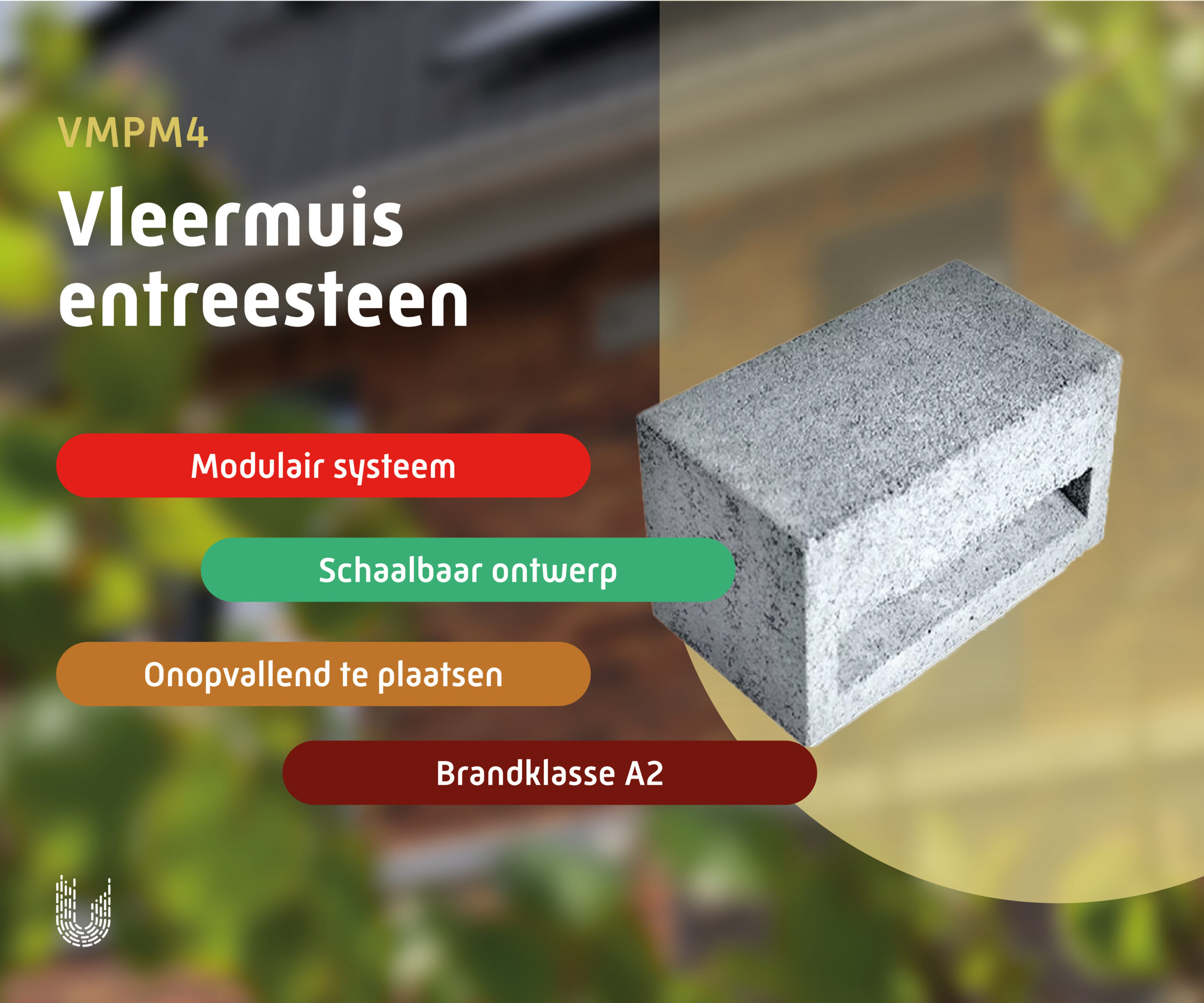 VMPM4 | Entreesteen