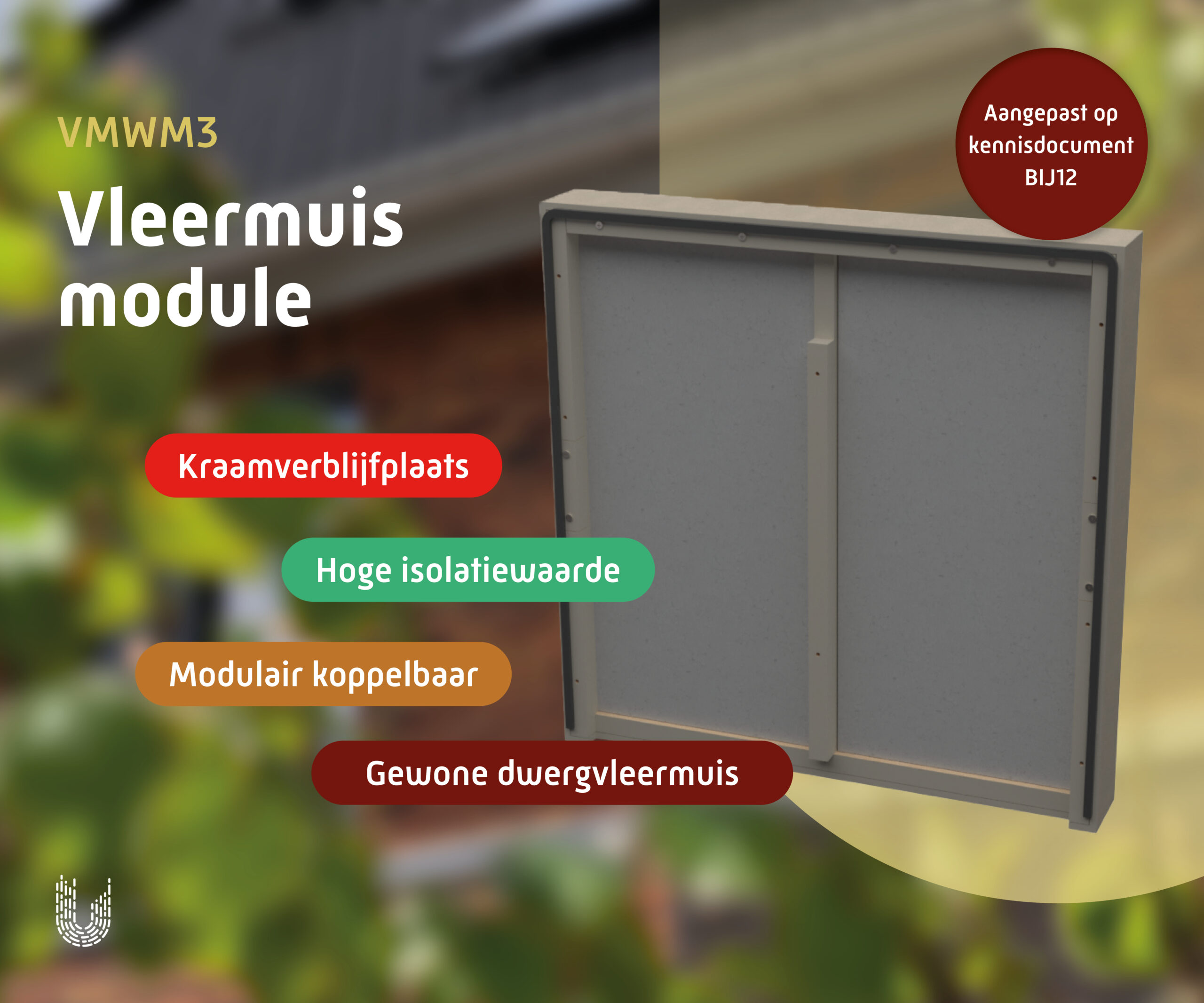 VMWM3 | Vleermuismodule 3-laags